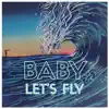 Sambal - Baby Let's Fly - Single